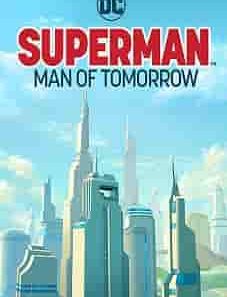 Superman Man of Tomorrow 2020