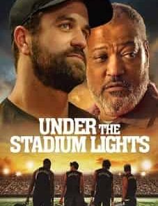 Under the Stadium Lights Lookmovie