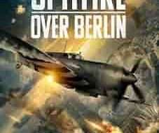 Spitfire Over Berlin 2022