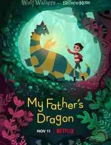 My Fathers Dragon 2022