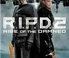 R.I.P.D. 2: Rise of the Damned 2022