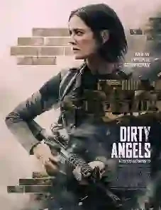 Dirty Angels 2024