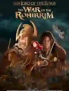 The Lord of the Rings: The War of the Rohirrim