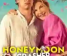 Honeymoon Crasher 2025